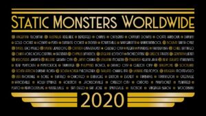 Static Monsters Worldwide 2020